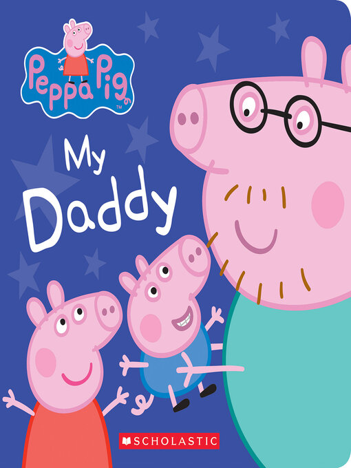 Title details for My Daddy by Scholastic - Wait list